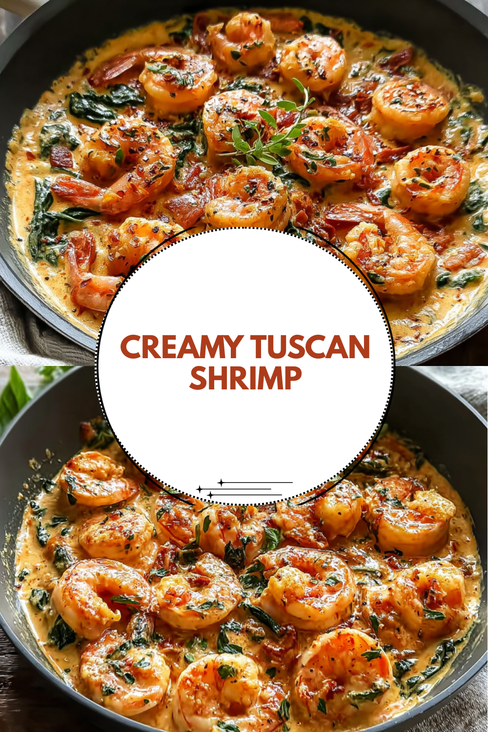 Creamy Tuscan Shrimp With Garlic, Sun Dried Tomatoes And Baby Spinach 7 Creamy Tuscan Shrimp