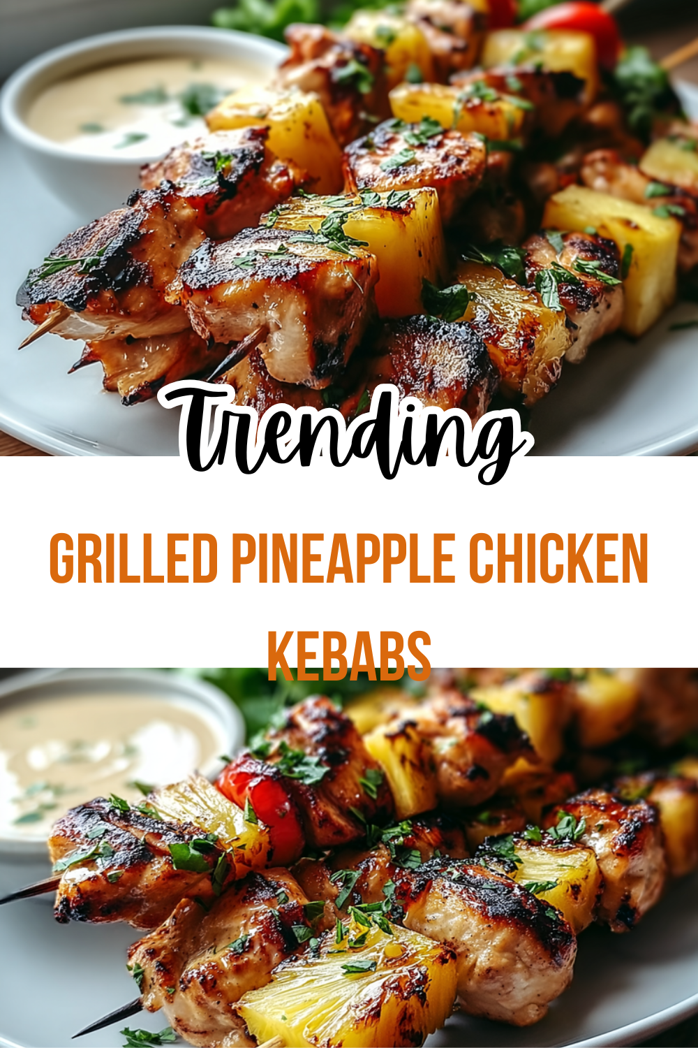 Grilled Pineapple Chicken Kebabs