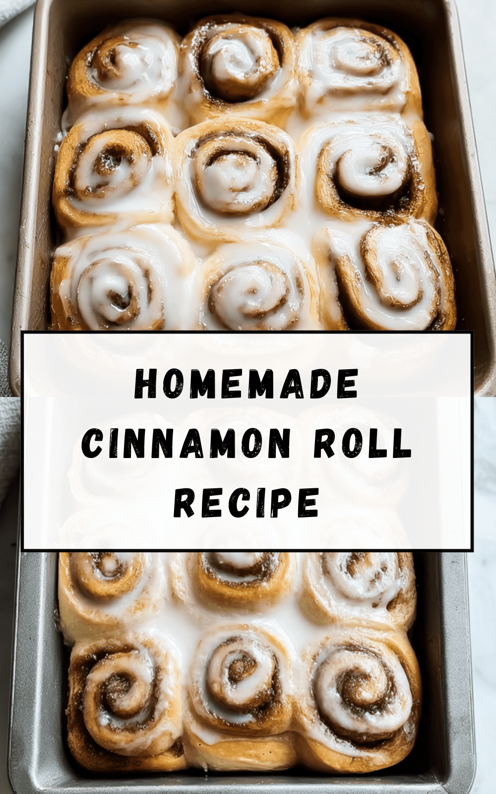 Homemade Cinnamon Roll Recipe