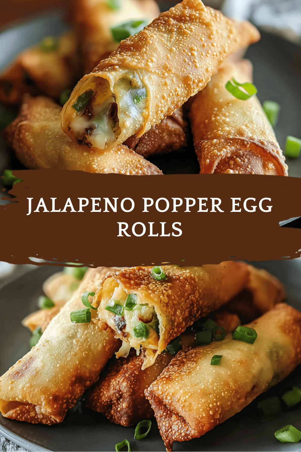 Jalapeno Popper Egg Rolls