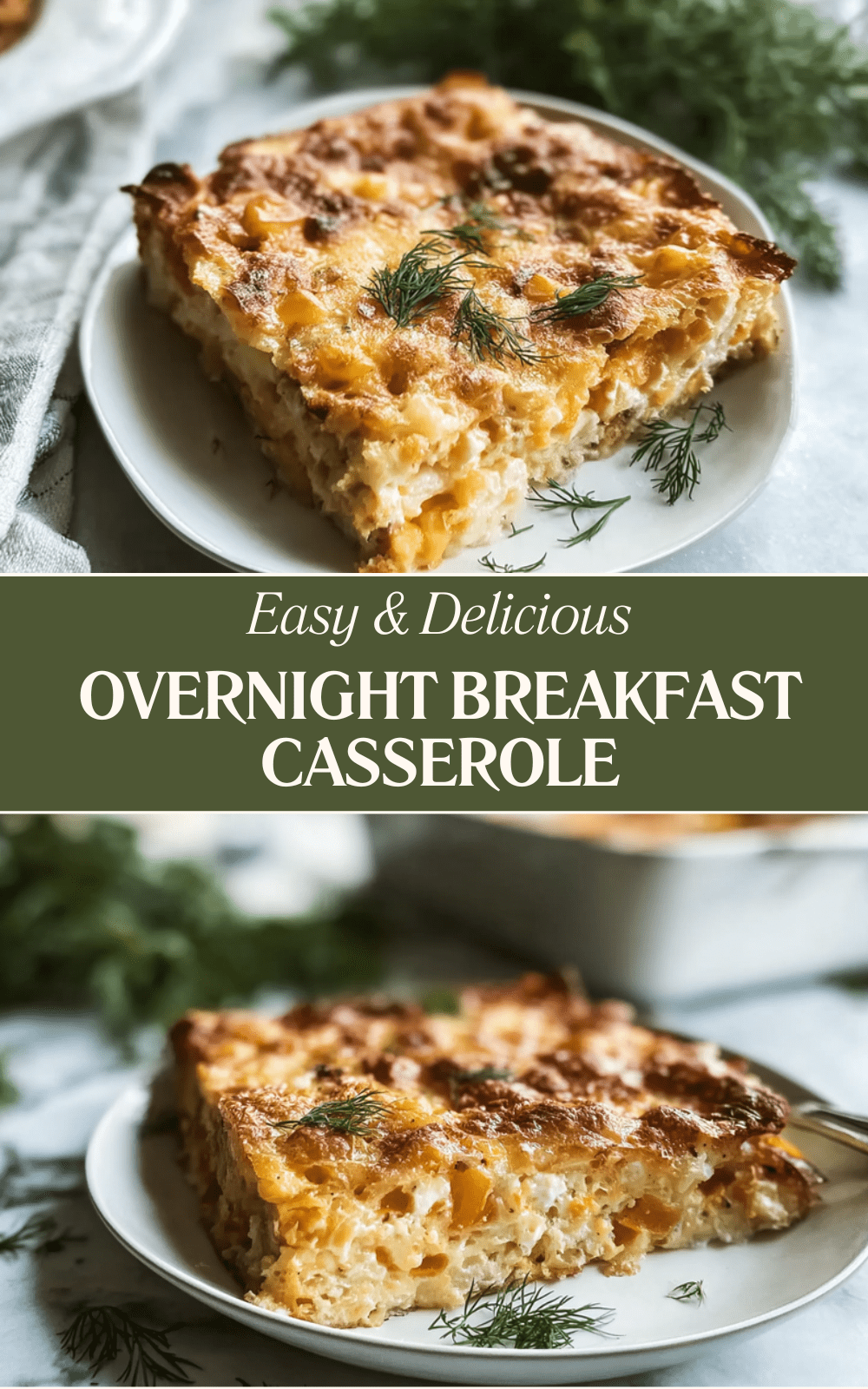 Overnight Breakfast Casserole