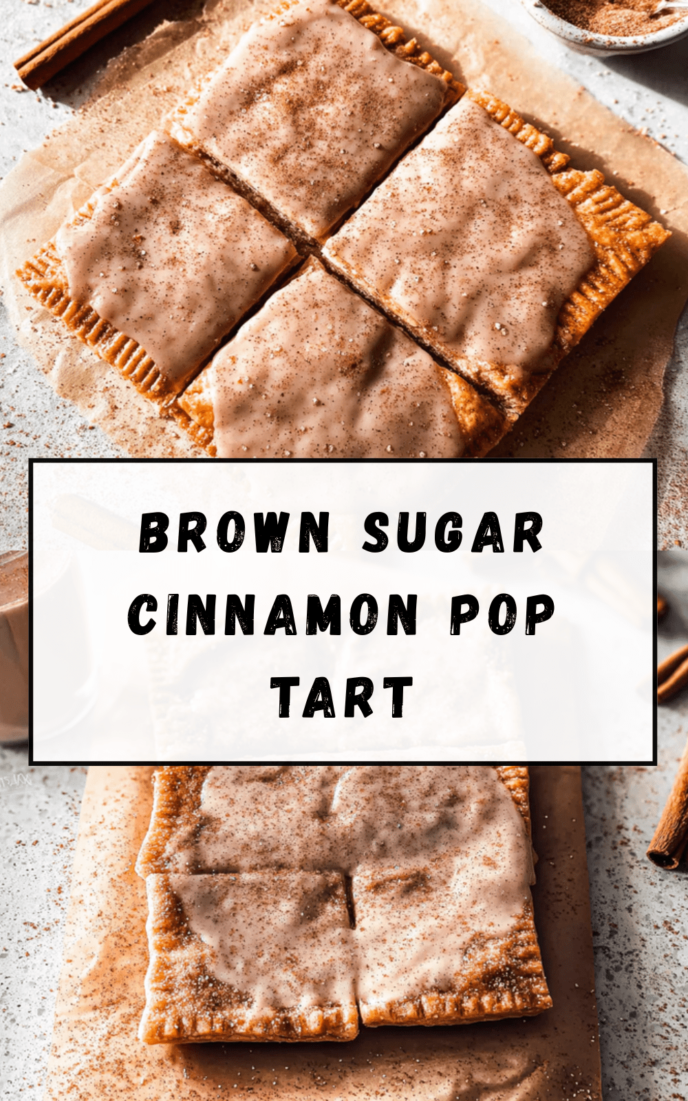 Brown Sugar Cinnamon Pop Tart