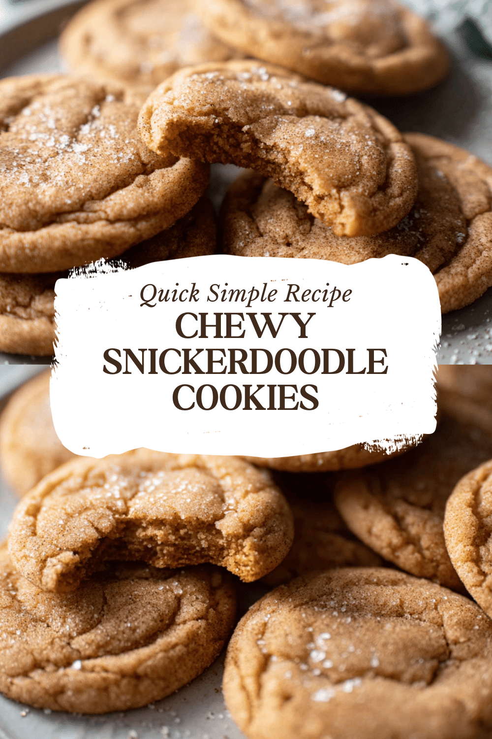Best Snickerdoodle Cookie Recipe 4 Chewy Snickerdoodle Cookies