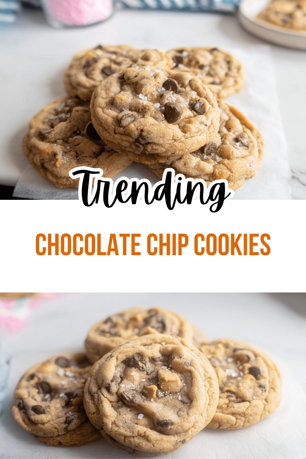 Chocolate Chip Cookies