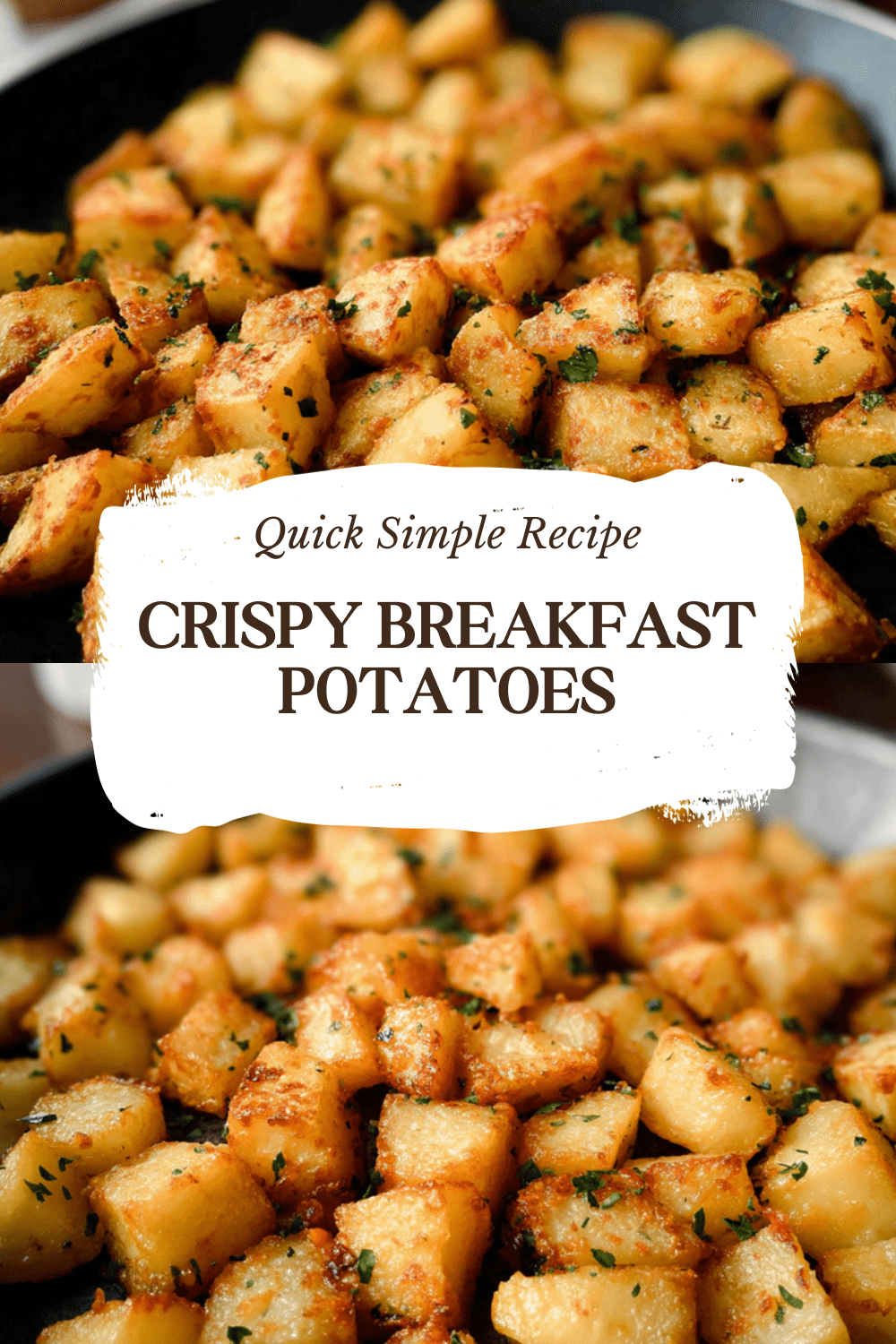 Crispy Breakfast Potatoes