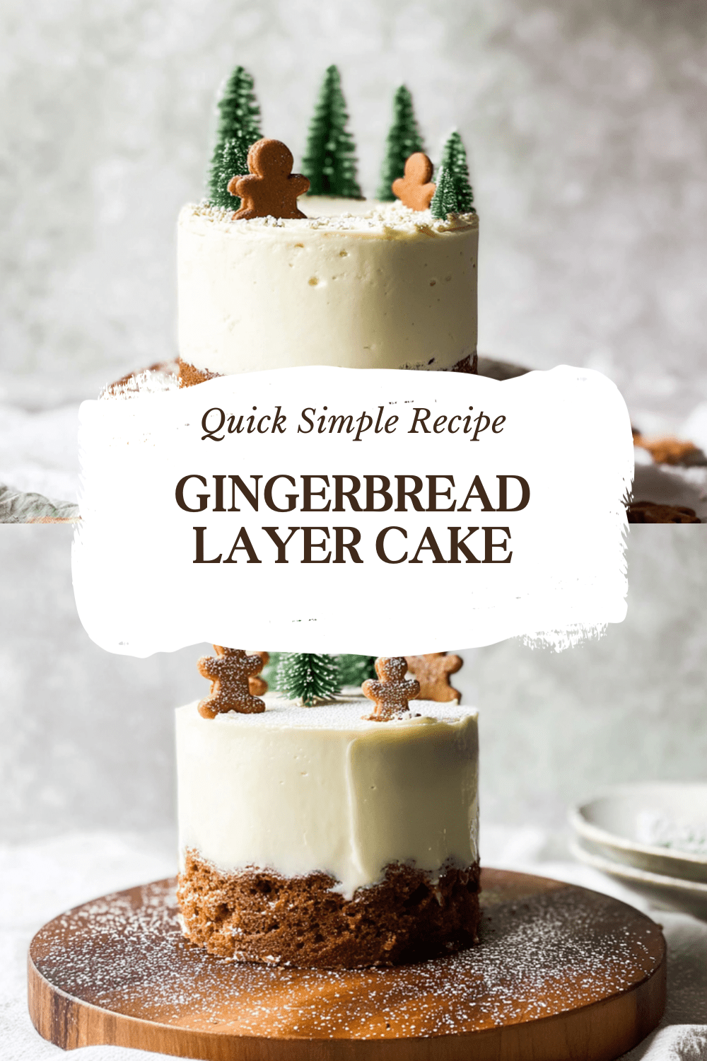 Gingerbread Layer Cake