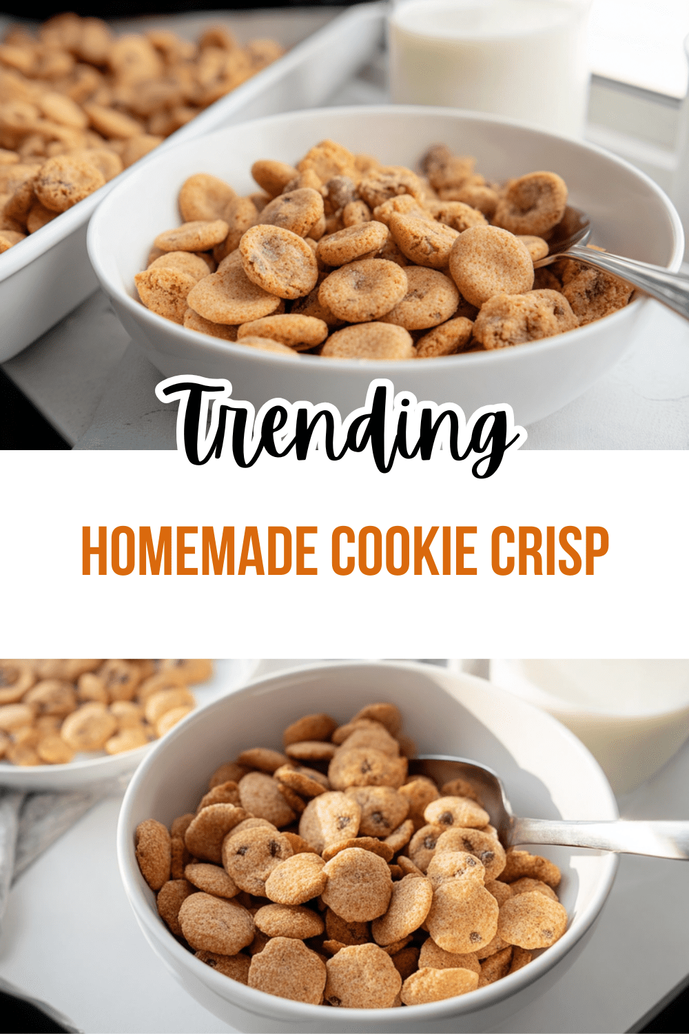Homemade Cookie Crisp