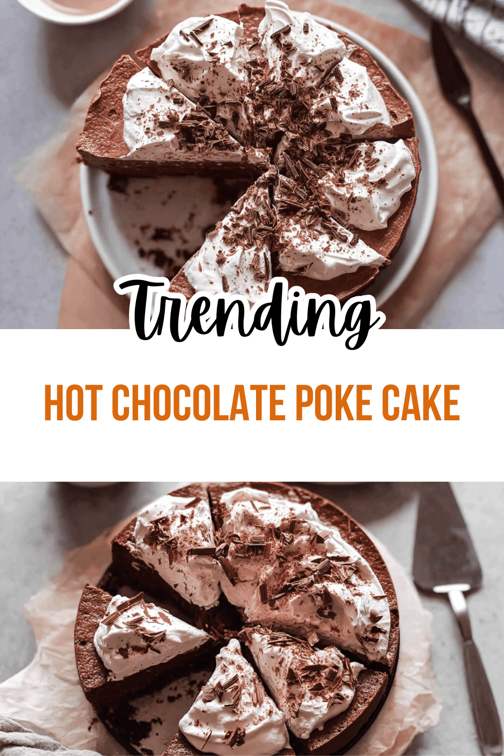 Hot Chocolate Poke Cake