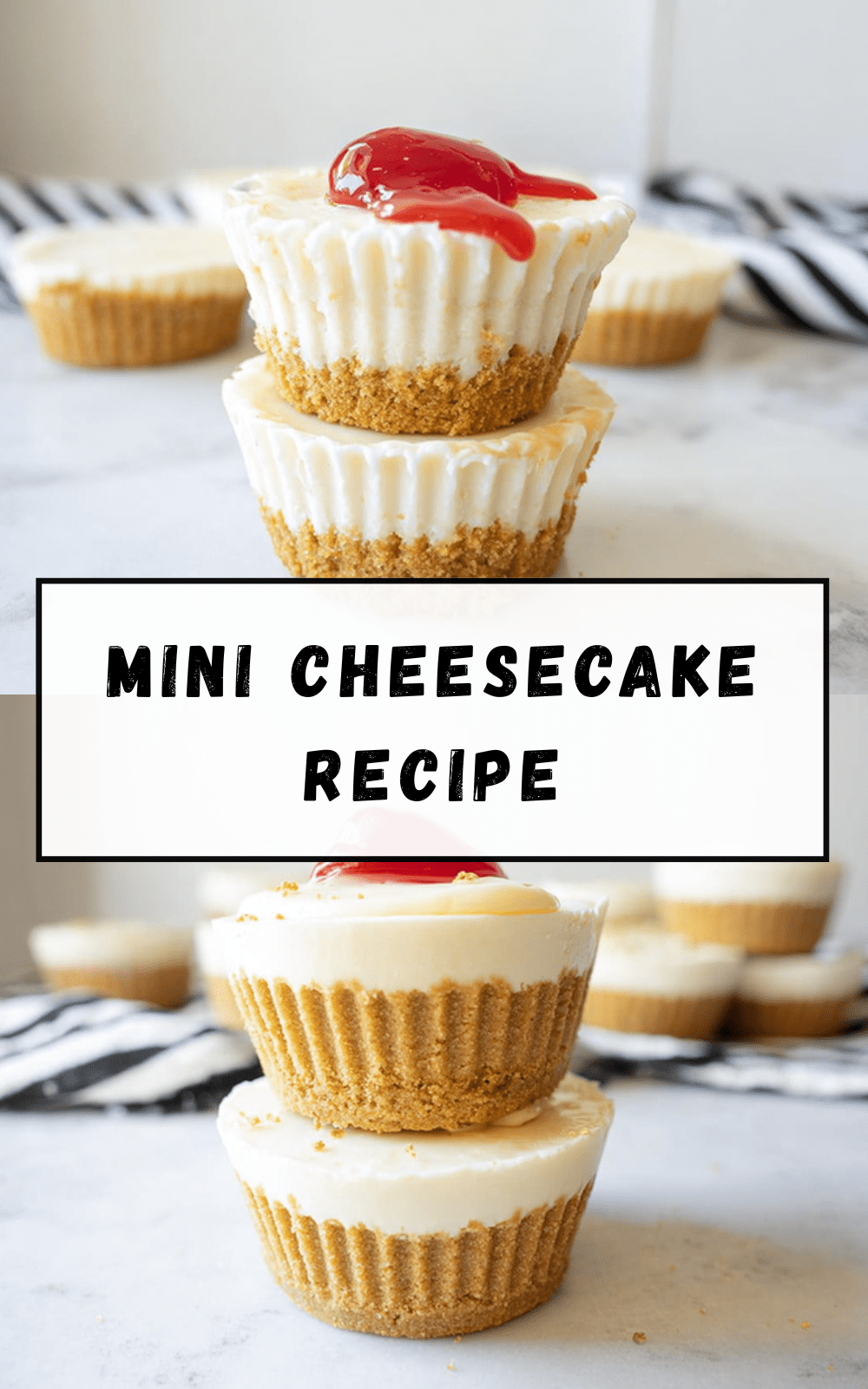 Mini Cheesecake Recipe