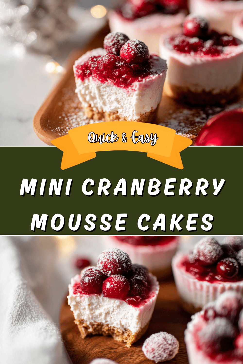 Mini Cranberry Mousse Cakes