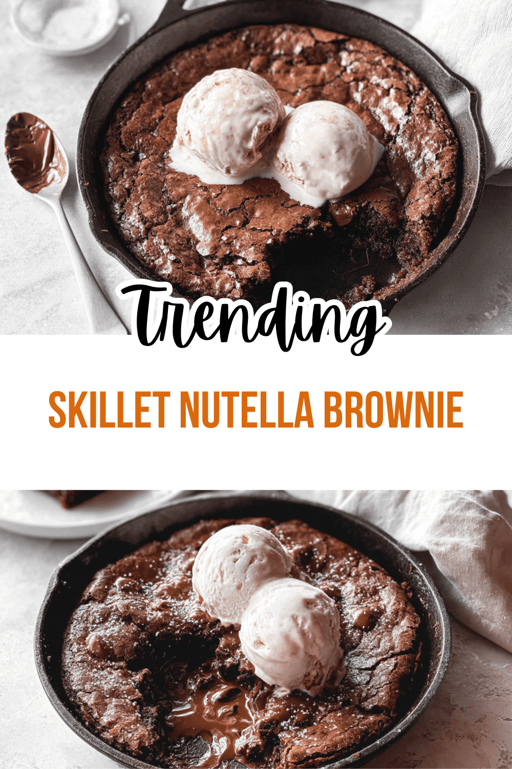 Gooey Double Chocolate Nutella Toffee Skillet Brownie 7 Skillet Nutella Brownie