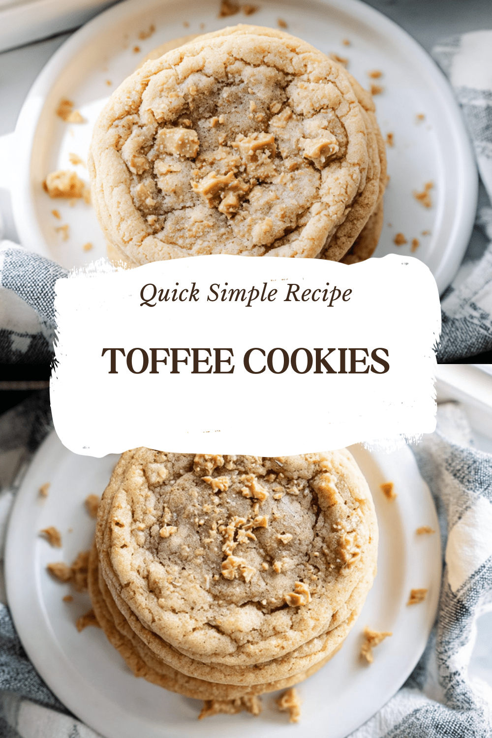 Toffee Cookies