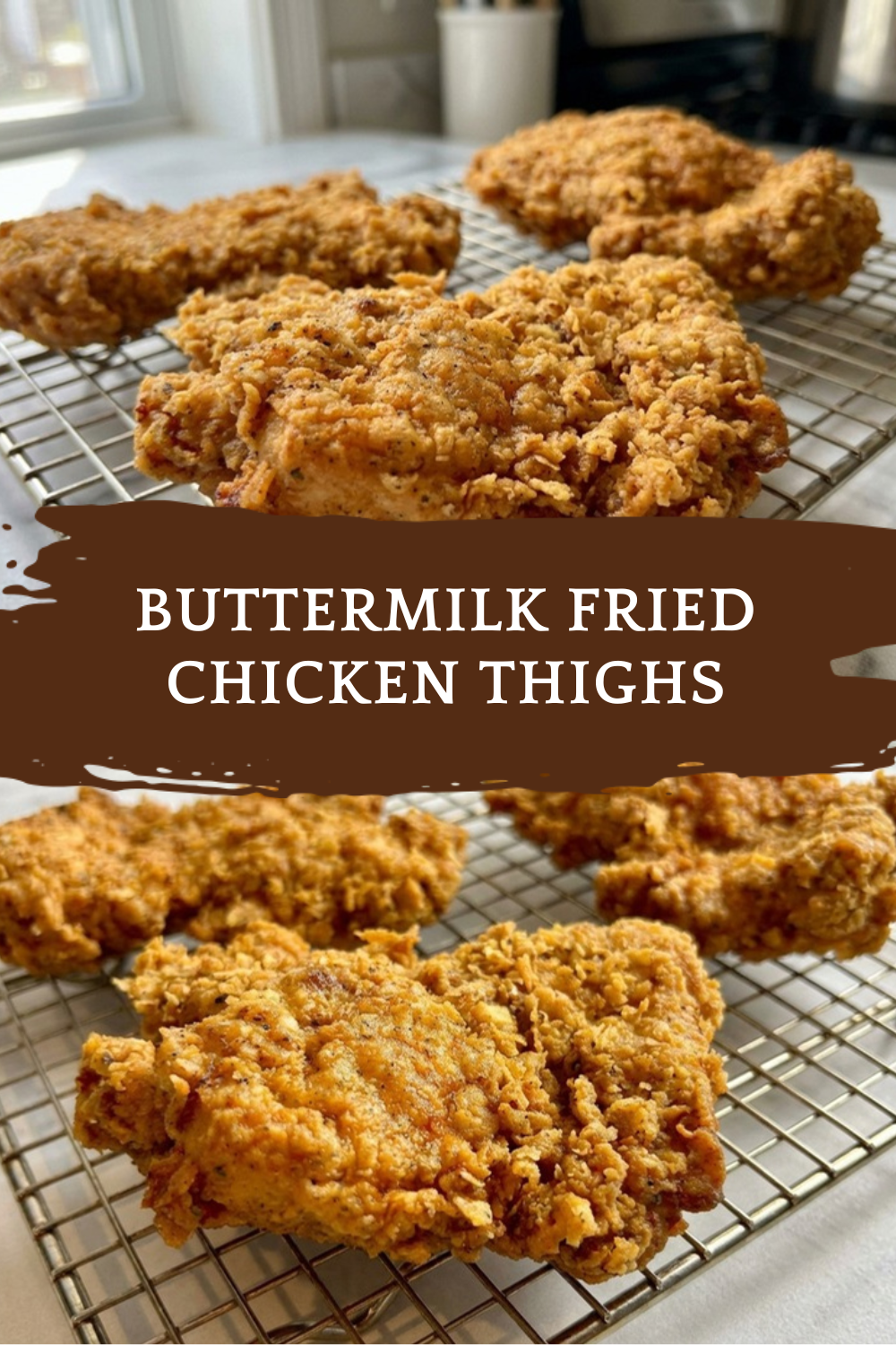 Buttermilk Fried Chicken Thighs Recipe 7 Buttermilk Fried Chicken Thighs