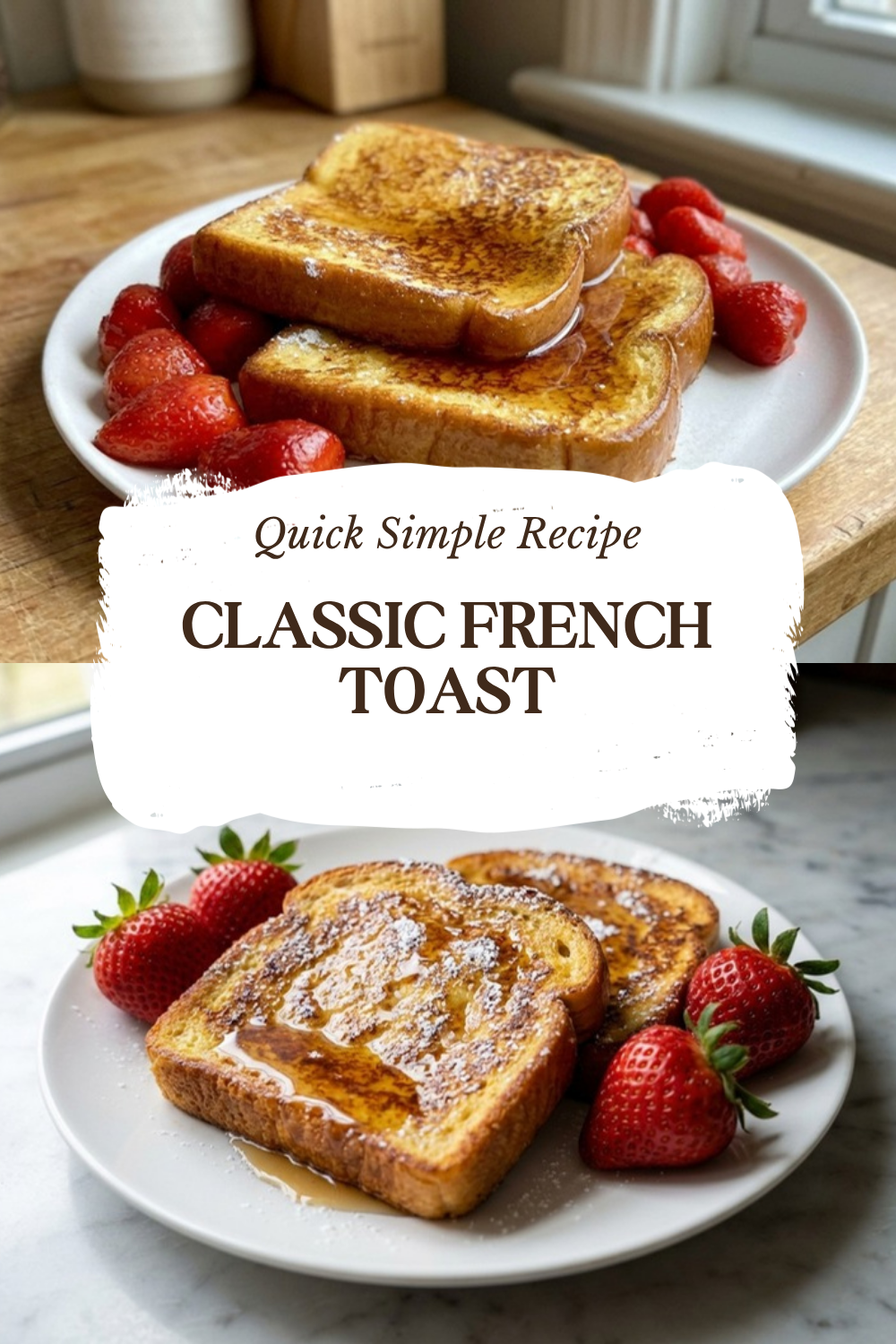Classic French Toast