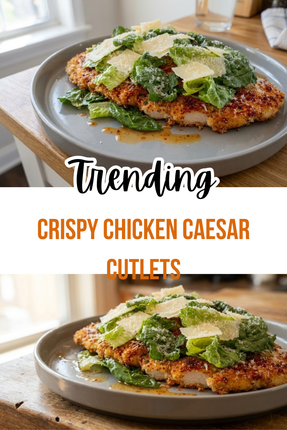 Crispy Chicken Caesar Cutlets