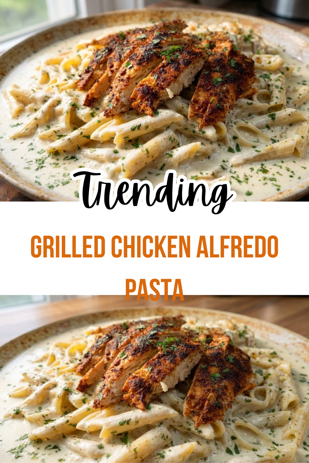 Grilled Chicken Alfredo Pasta