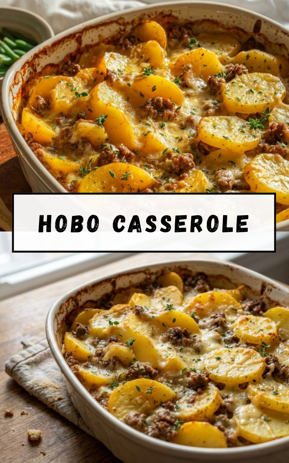 Hobo Casserole