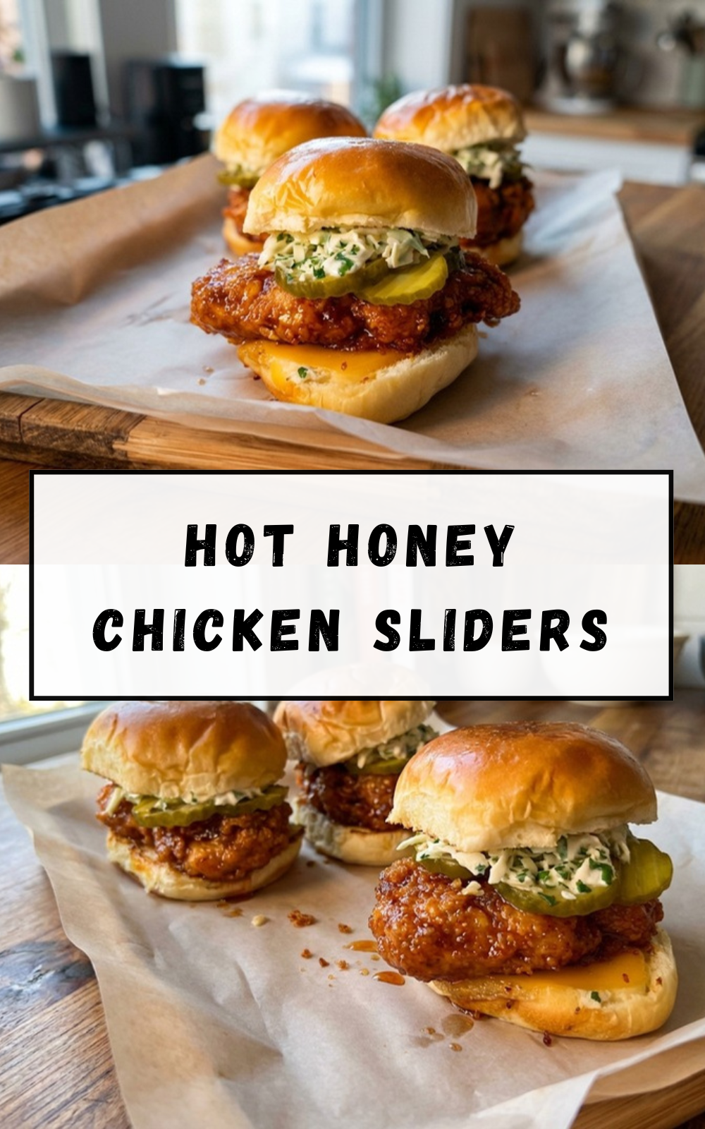 Hot Honey Chicken Sliders
