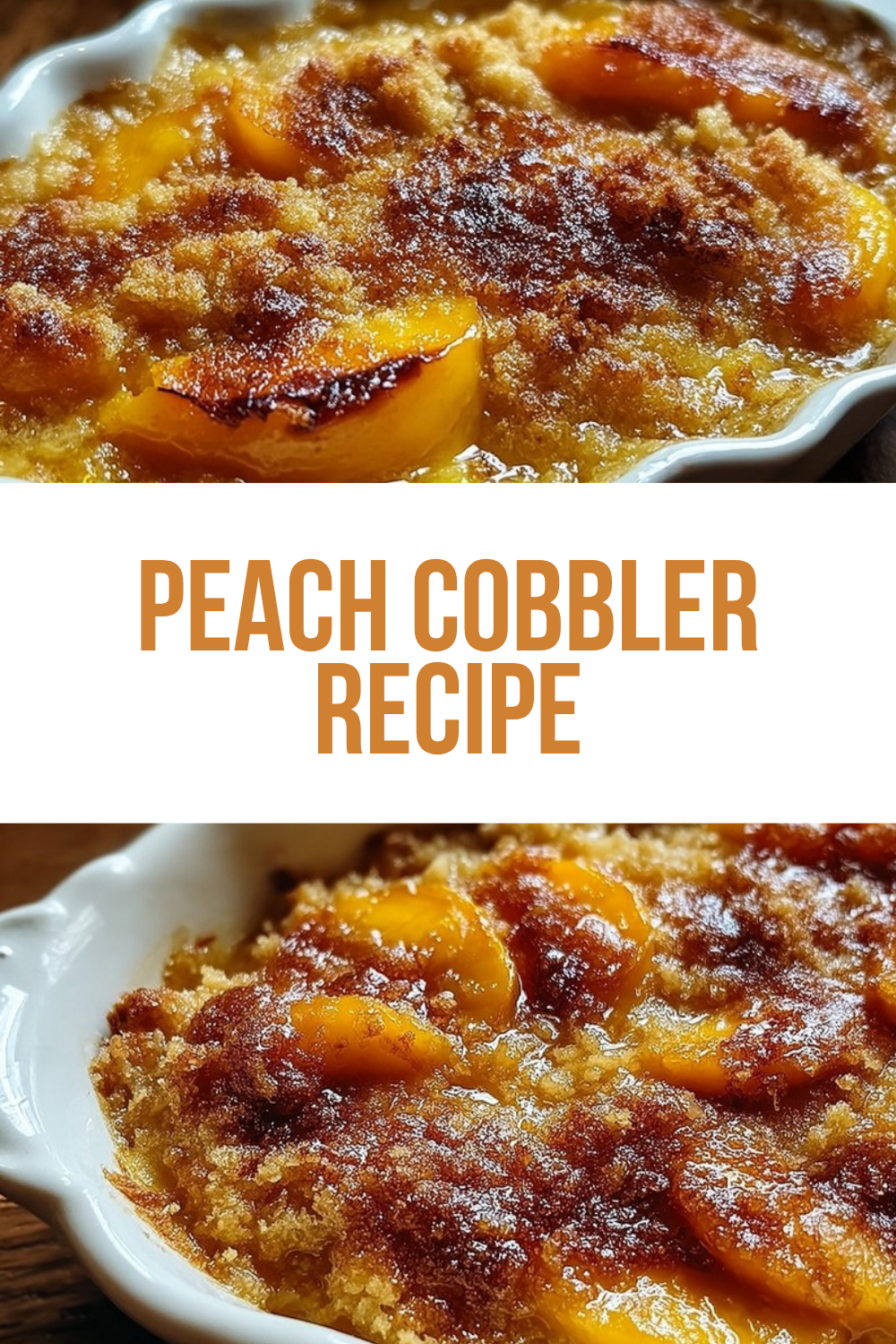 Peach Cobbler Recipe