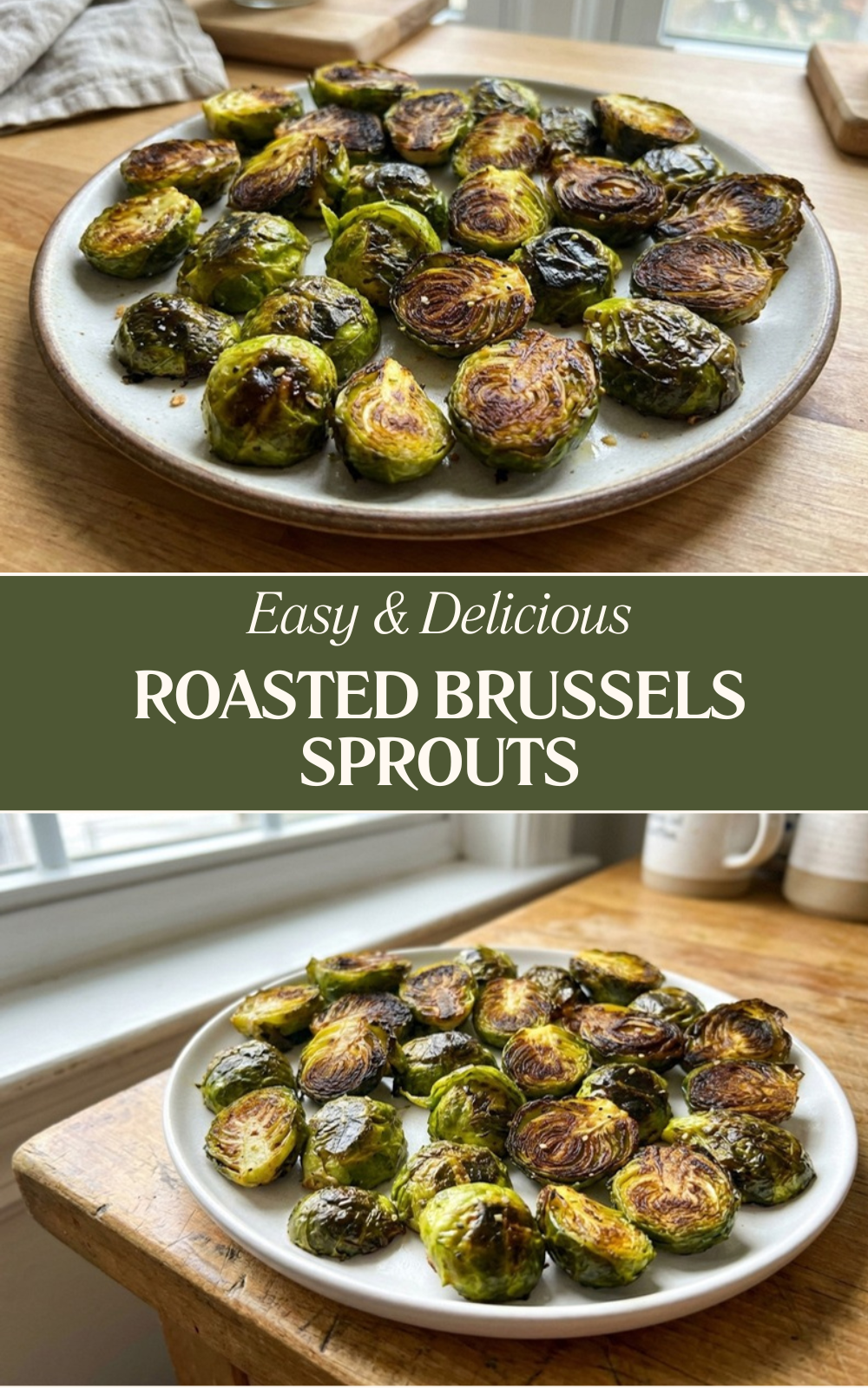 Roasted Brussels Sprouts