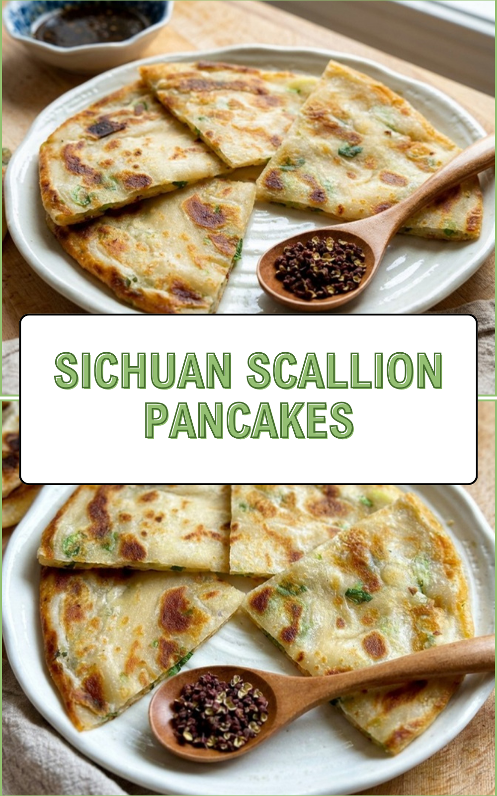 Sichuan Scallion Pancakes