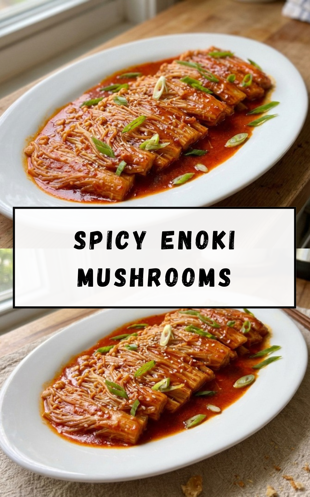 Spicy Enoki Mushrooms