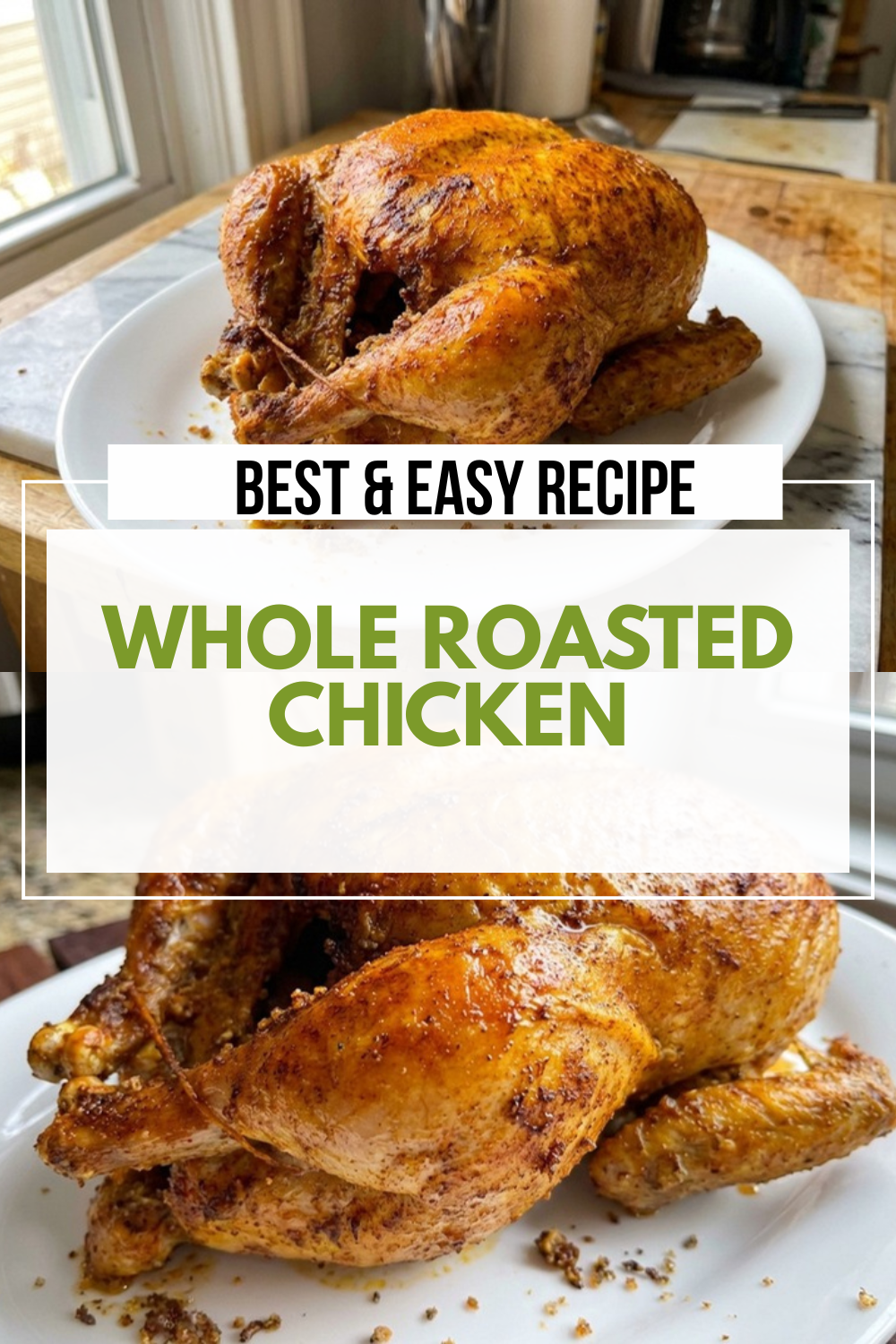Whole Roasted Chicken