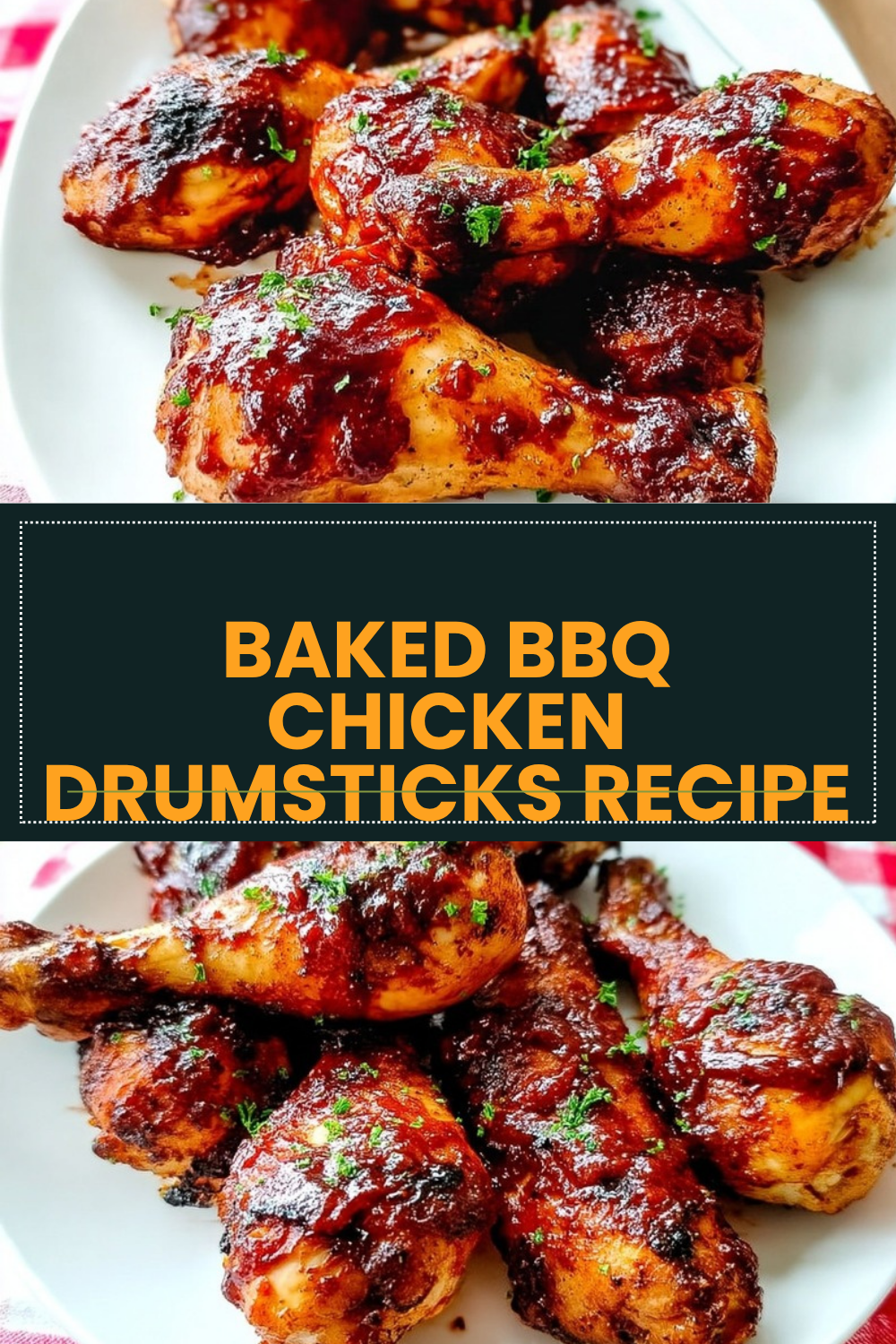 Baked Bbq Chicken Drumsticks Recipe