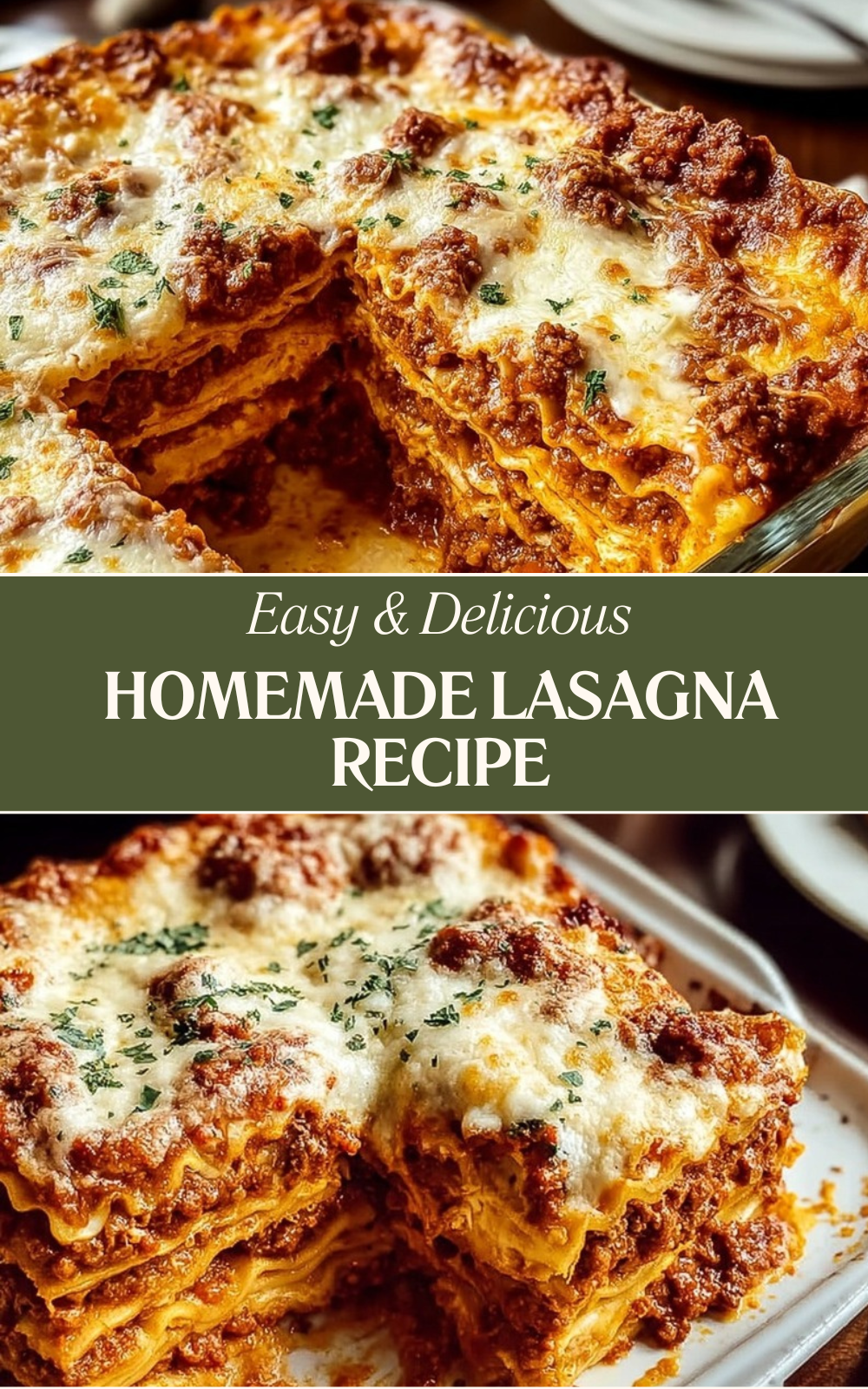 Homemade Lasagna Recipe