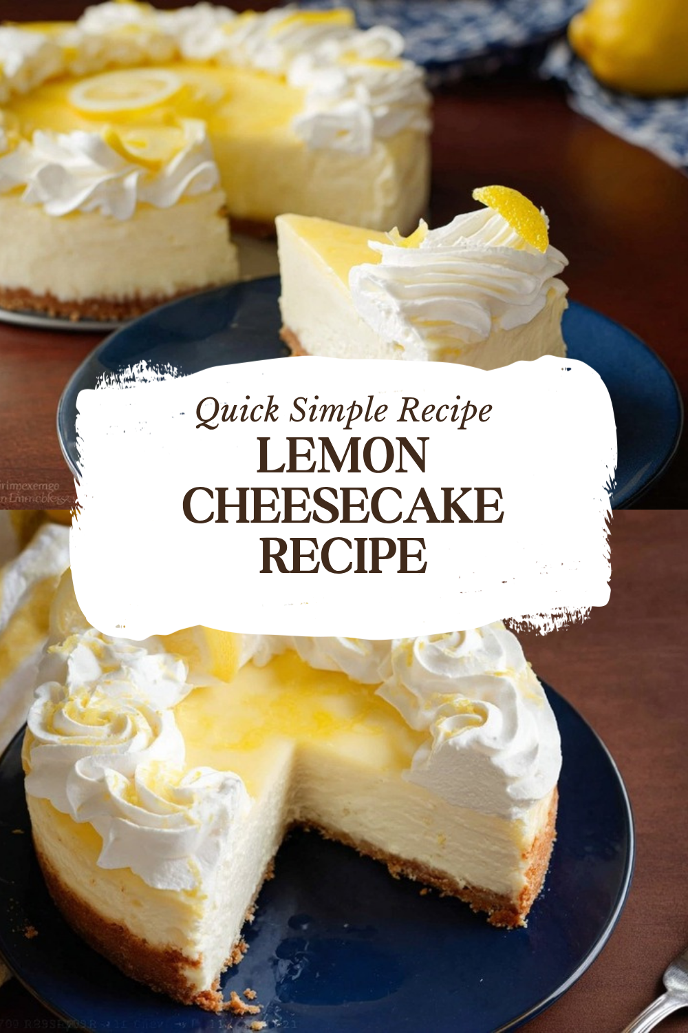 Lemon Cheesecake Recipe
