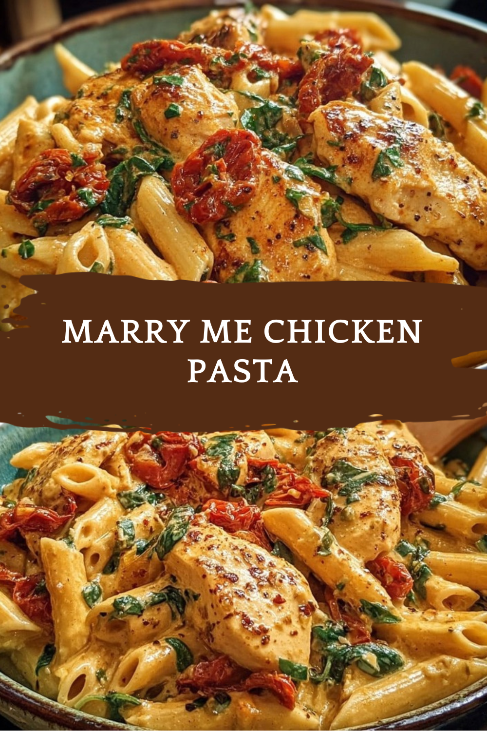 Marry Me Chicken Pasta