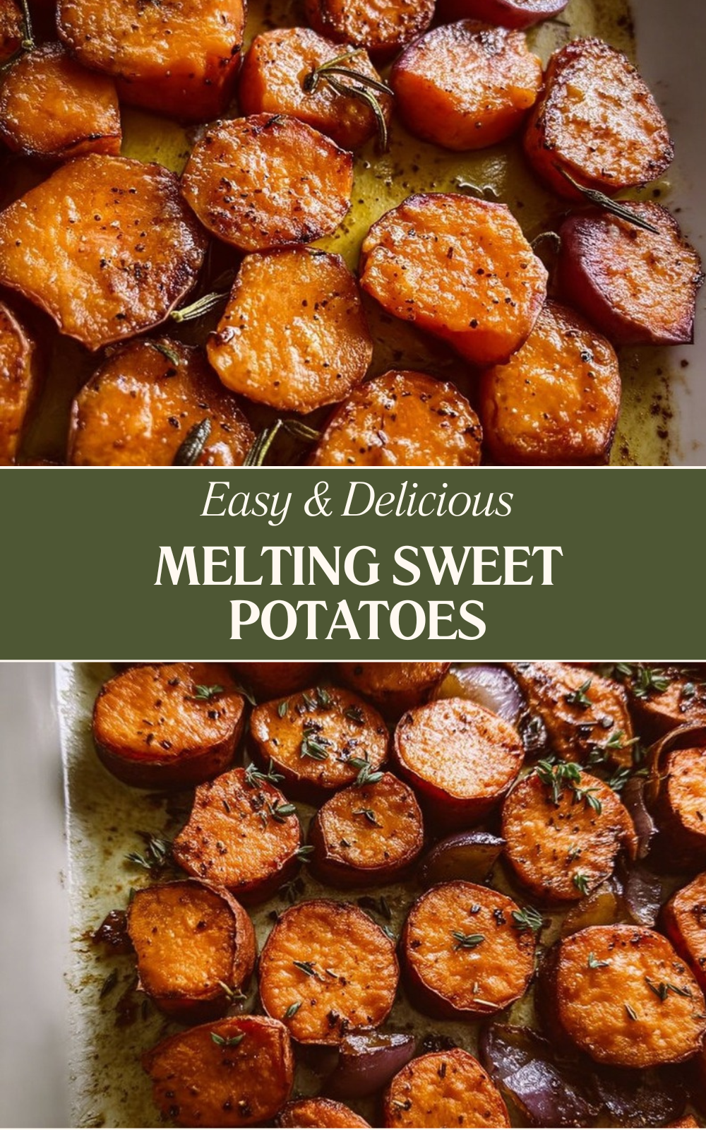 Melting Sweet Potatoes