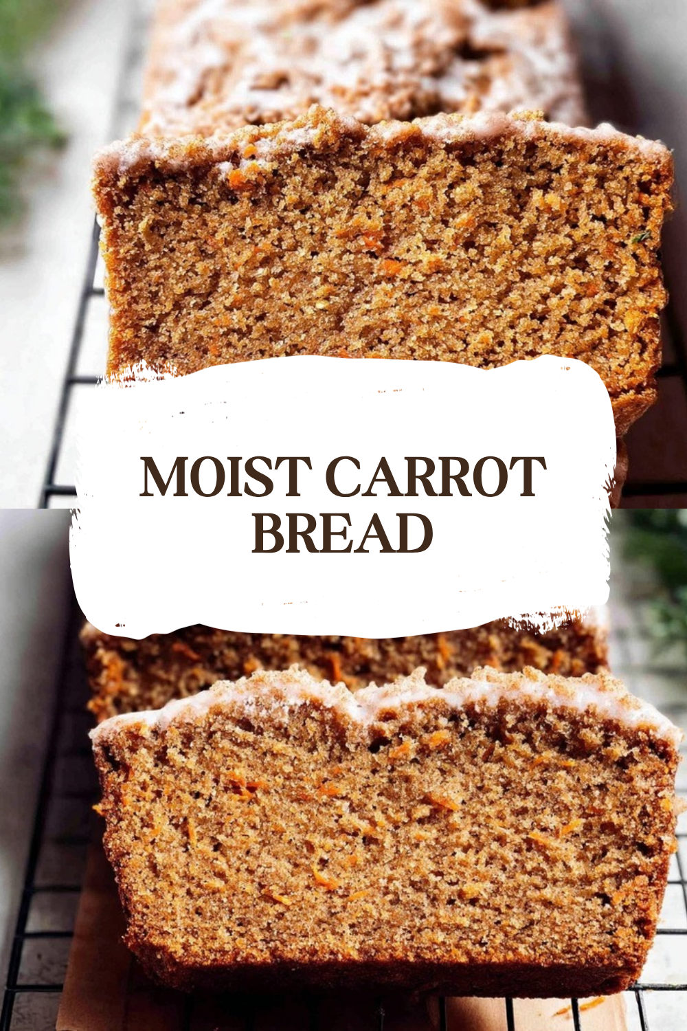 Homemade Carrot Bread Recipe Moist And Full Of Flavor 7 Moist Carrot Bread