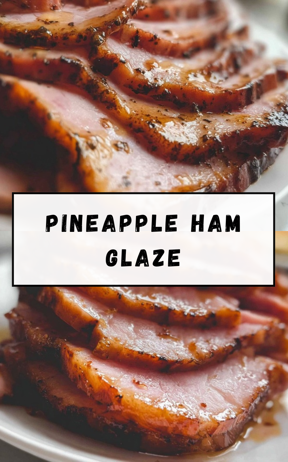 Pineapple Ham Glaze