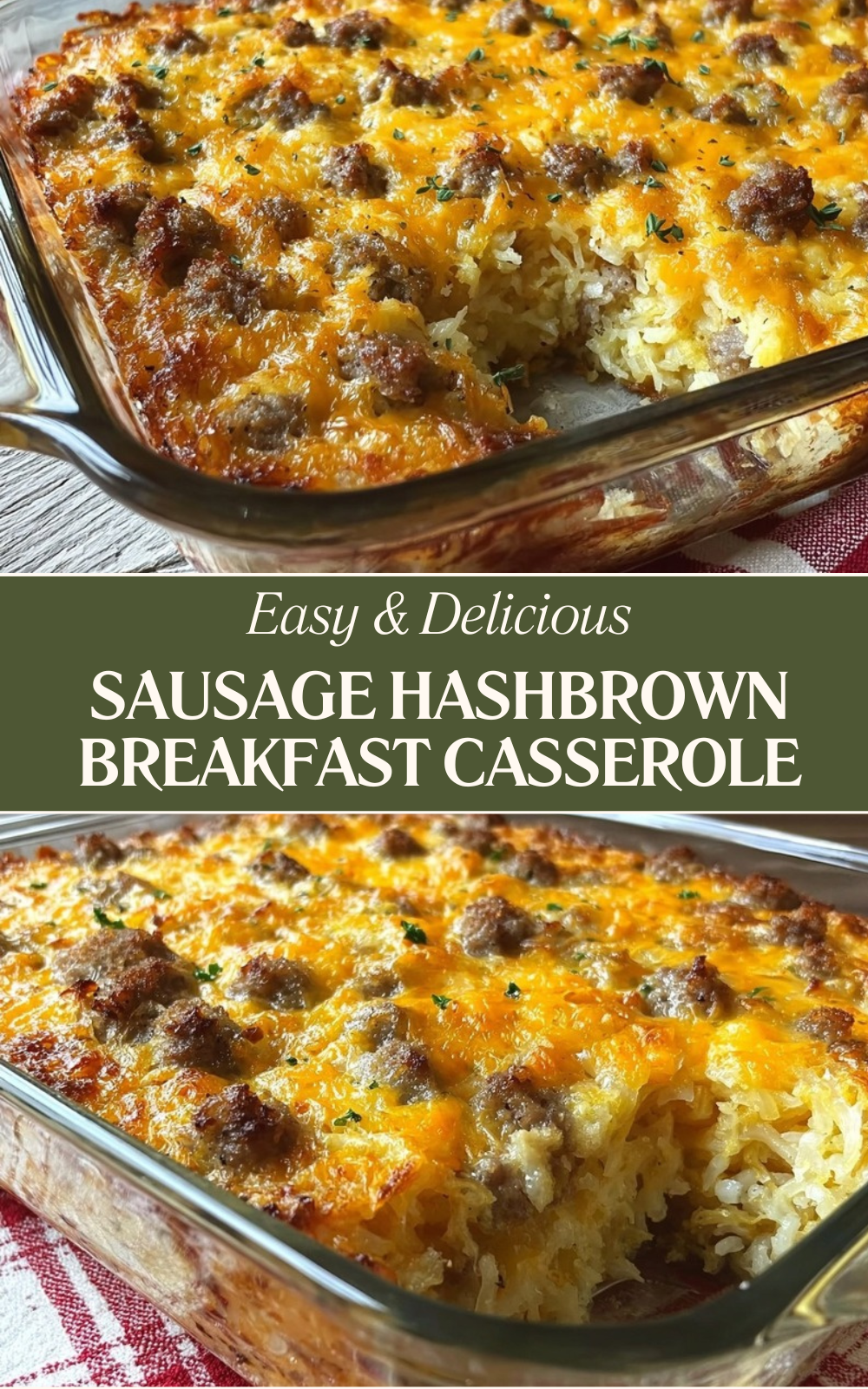 Sausage Hashbrown Breakfast Casserole